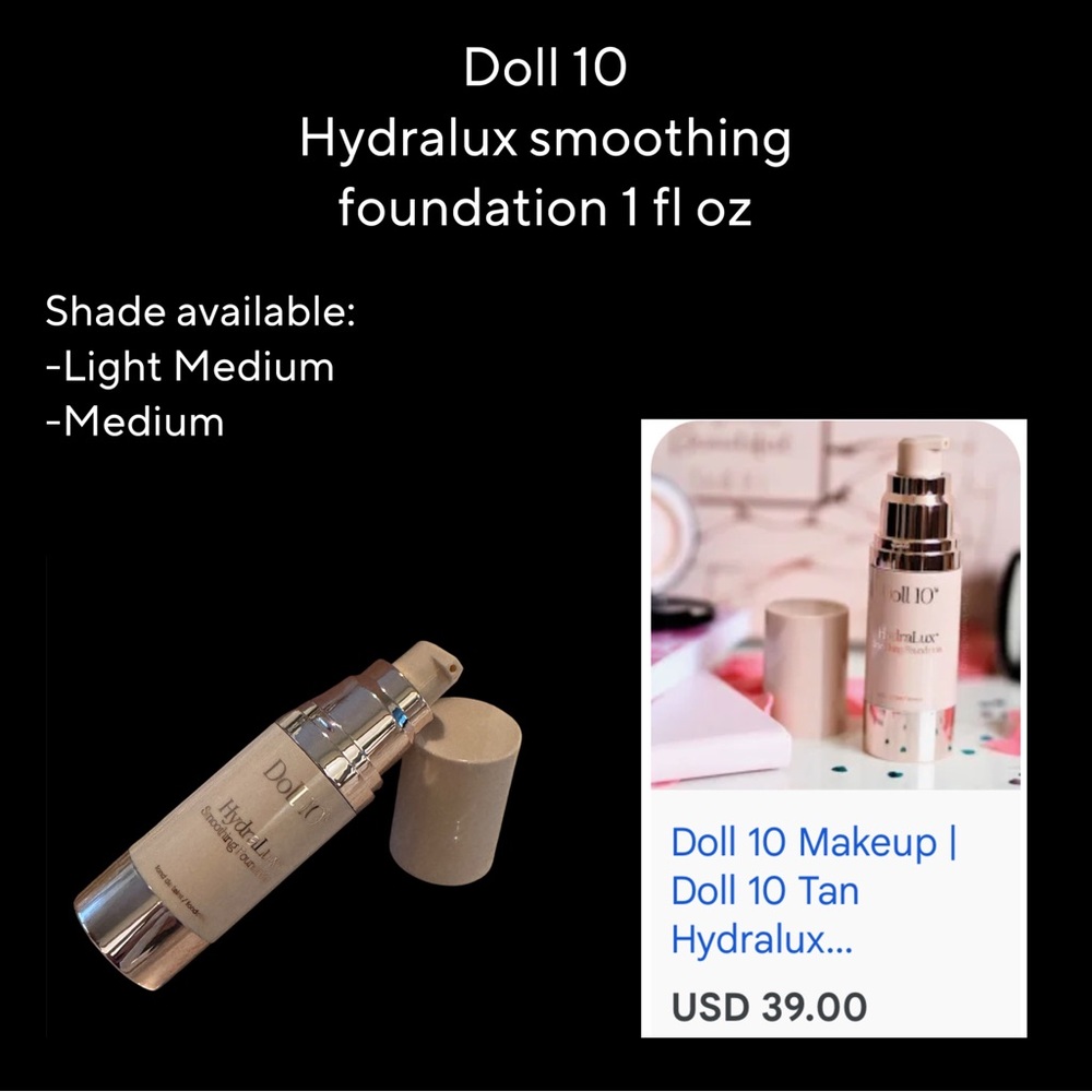 Doll 10 Hydralux smoothing Foundation - Light Medium and Medium